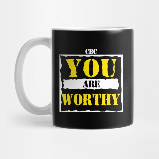 YOU are WORTHY by ComicBook Clique